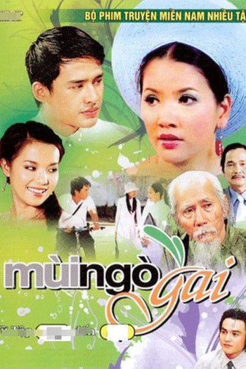 Mùi Ngò Gai (Phần 2) (Mùi Ngò Gai (Phần 2)) [2006]