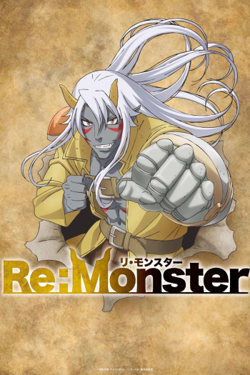 Re:Monster (Re:Monster) [2024]