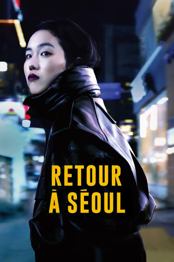 Return to Seoul (Return to Seoul) [2022]