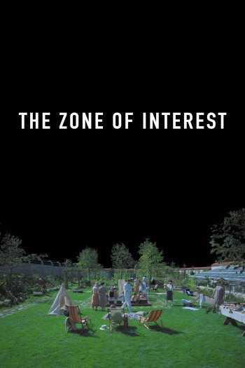 The Zone of Interest (The Zone of Interest) [2023]