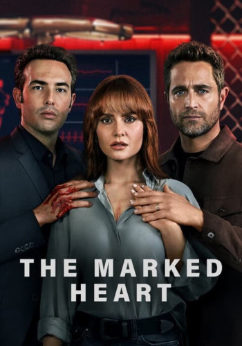 Trái tim in dấu (Phần 2) (The Marked Heart (Season 2)) [2023]