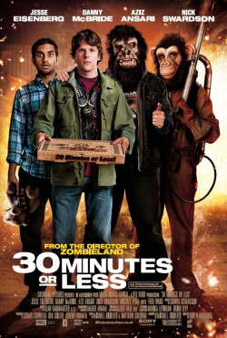 30 phút hoặc ít hơn (30 Minutes or Less) [2011]