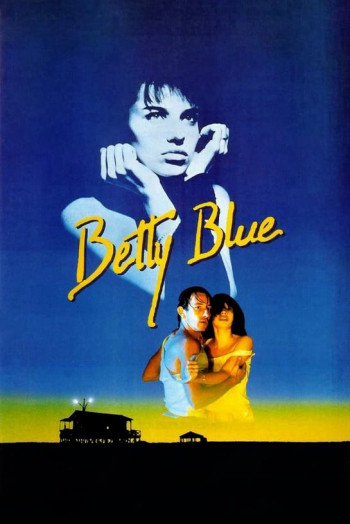 37 độ 2 Buổi Sáng (Betty Blue) [1986]