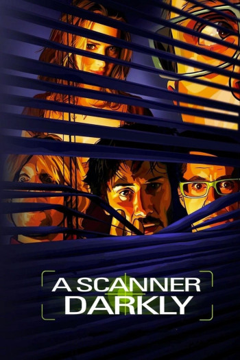 A Scanner Darkly (A Scanner Darkly) [2006]
