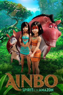 AINBO: Spirit of the Amazon (AINBO: Spirit of the Amazon) [2021]