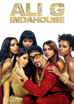 Ali G Indahouse (Ali G Indahouse) [2002]