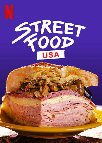 Ẩm thực đường phố: Hoa Kỳ (Street Food: USA) [2022]