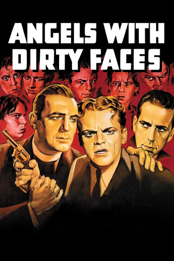 Angels with Dirty Faces (Angels with Dirty Faces) [1938]