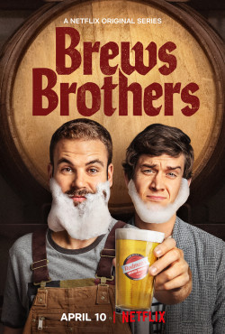 Anh em ủ bia (Brews Brothers ) [2020]