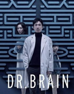 Bác Sĩ Não Bộ (Dr. Brain) [2021]