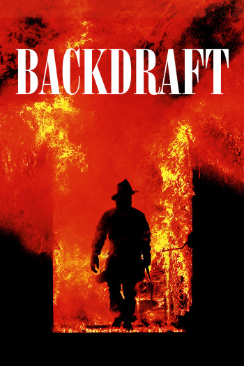Backdraft (Backdraft) [1991]
