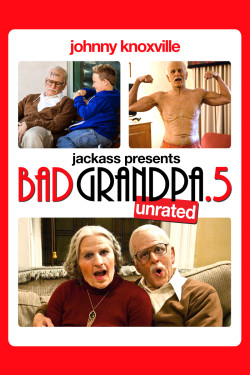 Bad Grandpa .5 (Bad Grandpa .5) [2014]