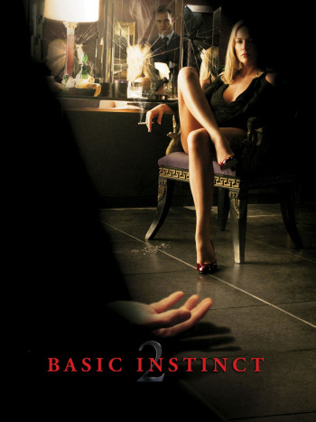 Bản Năng Gốc 2 (Basic Instinct 2) [2006]