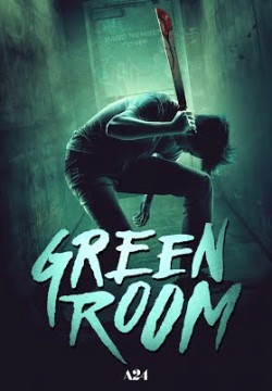 Băng Đảng Truy Sát (Green Room) [2016]
