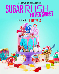 Bánh ngọt cấp tốc (Phần 2) (Sugar Rush (Season 2)) [2019]