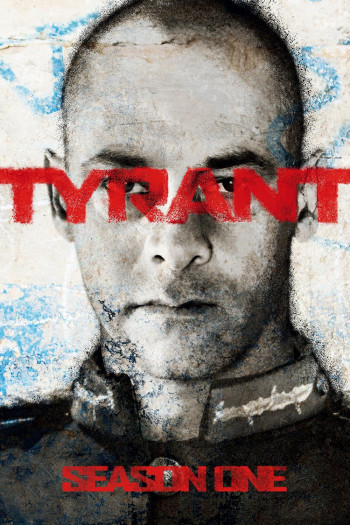 Bạo Chúa (Phần 1) (Tyrant (Season 1)) [2014]