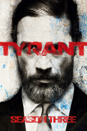 Bạo Chúa (Phần 3) (Tyrant (Season 3)) [2016]