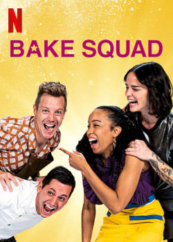 Biệt đội làm bánh (Bake Squad) [2021]