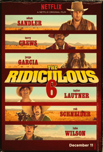 Bộ 6 dở hơi (The Ridiculous 6) [2015]