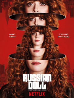 Búp bê Nga (Phần 1) (Russian Doll (Season 1)) [2019]