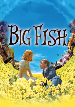 Cá Lớn (Big Fish) [2004]