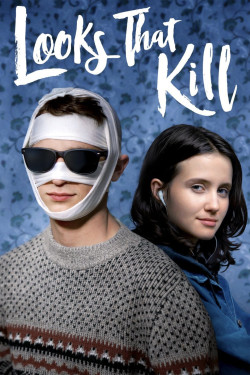 Cái Nhìn Chết Người (Looks That Kill) [2020]