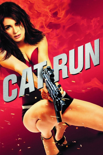 Cat Run  (Cat Run) [2011]