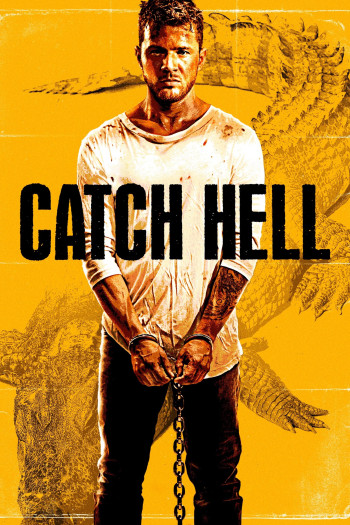 Catch Hell (Catch Hell) [2014]