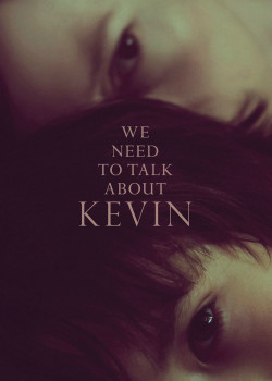 Cậu Bé Kevin (We Need to Talk About Kevin) [2011]