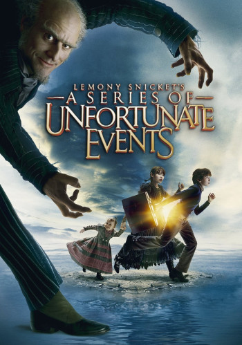 Câu Chuyện Thần Kỳ (Lemony Snicket's A Series of Unfortunate Events) [2004]