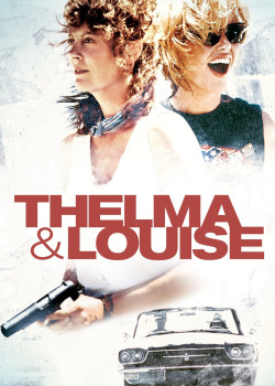 Câu Chuyện Về Thelma Và Louise (Thelma & Louise) [1991]