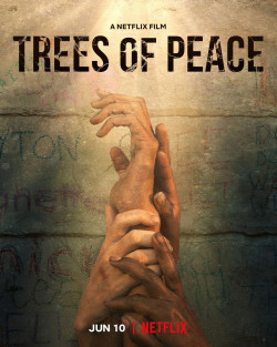 Cây hòa bình (Trees of Peace) [2022]