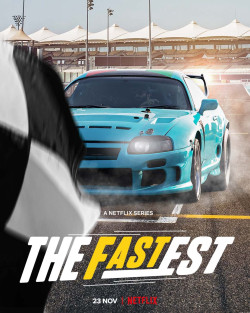 Chiếc xe hơi nhanh nhất trên sa mạc (The Fastest) [2021]