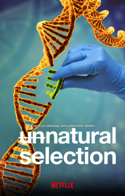 Chọn lọc phi tự nhiên (Unnatural Selection) [2019]