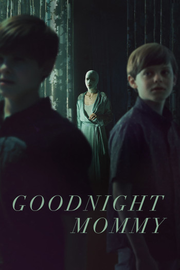 Chúc Mẹ Ngủ Ngon (Goodnight Mommy) [2022]