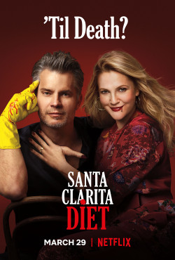 Chuyện ở Santa Clarita (Phần 3) (Santa Clarita Diet (Seaosn 3)) [2019]