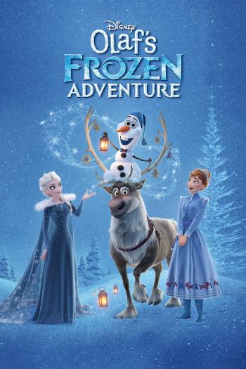Chuyến Phiêu Lưu Của Olaf (Olaf's Frozen Adventure) [2017]