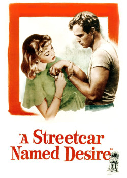 Chuyến Tàu Mang Tên Dục Vọng (A Streetcar Named Desire) [1951]