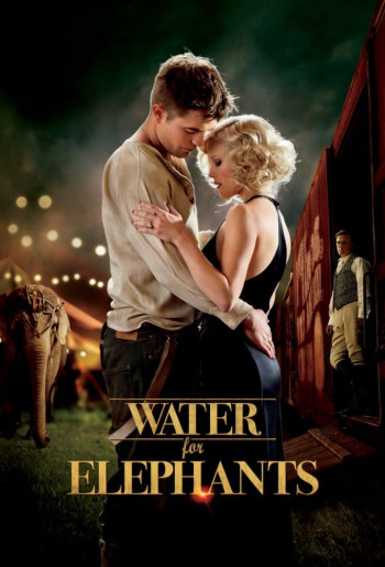 Chuyện Tình Gánh Xiếc (Water for Elephants) [2011]