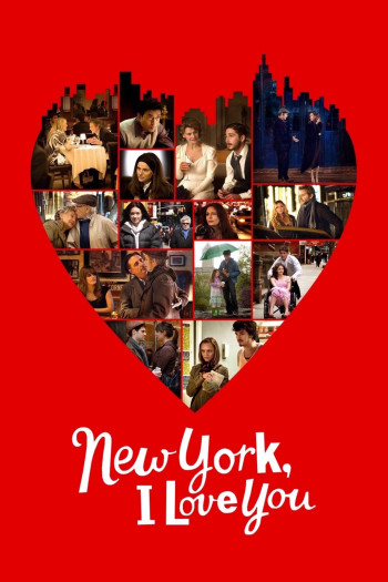 Chuyện Tình New York (New York, I Love You) [2008]