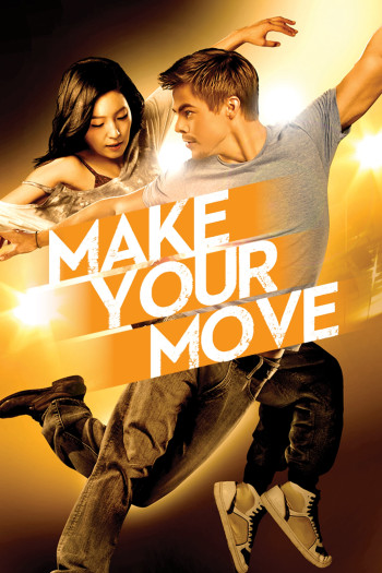Chuyện Tình Trên Sàn Nhảy (Make Your Move) [2013]