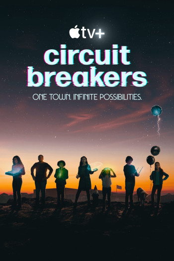Câu Chuyện Tương Lai (Circuit Breakers) [2022]