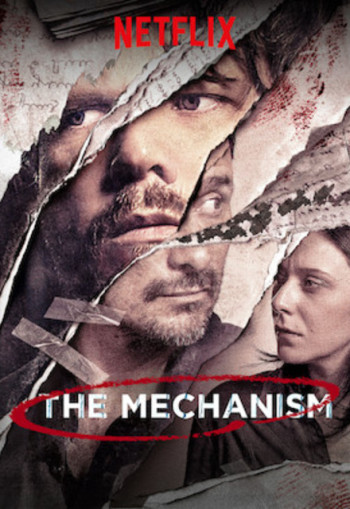 Cơ cấu (Phần 1) (The Mechanism (Season 1)) [2018]