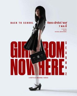 Cô Gái Đến Từ Hư Vô (Phần 2) (Girl From Nowhere (Season 2)) [2021]