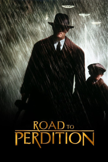Con Đường Diệt Vong (Road to Perdition) [2002]