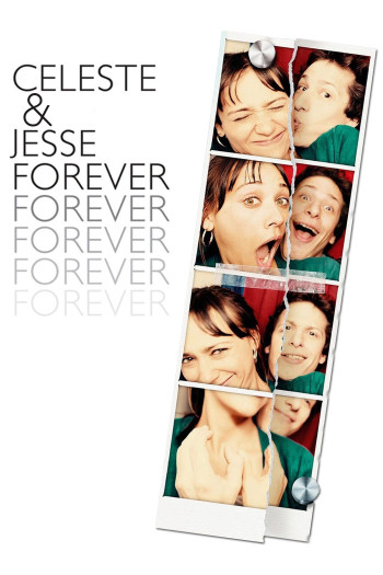 Còn Mãi Một Tình Yêu  (Celeste & Jesse Forever) [2012]