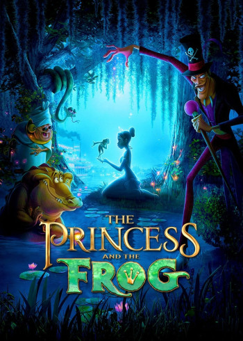 Công Chúa và Chàng Ếch (The Princess and the Frog) [2009]