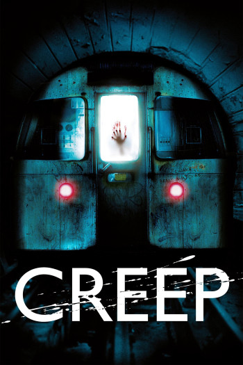 Creep (Creep) [2004]