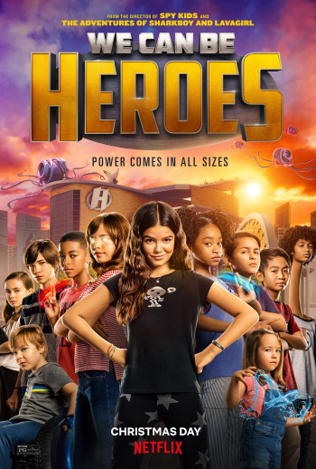 Cùng làm anh hùng (We Can Be Heroes) [2020]