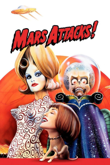 Cuộc Tấn Công Từ Sao Hỏa (Mars Attacks!) [1996]